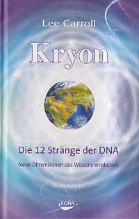 Carroll, Die 12 Stränge der DNA. (Umschlag)