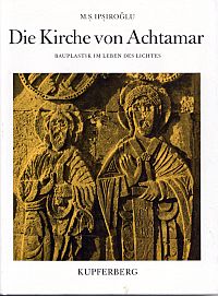 Ipsiroglu, Die Kirche von Achtamar. (Umschlag)