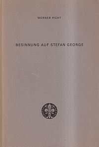 Picht, Besinnung auf Stefan George. (Umschlag)