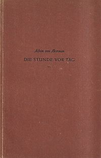 Akermann, Die Stunde vor Tag. (Umschlag)