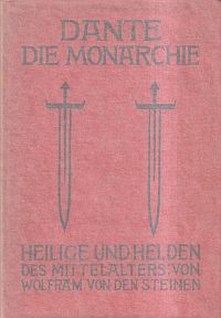 Steinen, Dante, die Monarchie. (Umschlag)