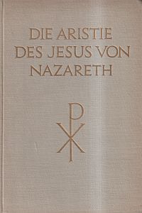Blüher, Die Aristie des Jesus von Nazareth. (Umschlag)