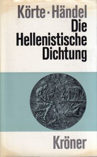 Körte, Die hellenistische Dichtung. (Umschlag)