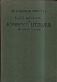 Banz, Kurze Geschichte der römischen Literatur bis zum Mittelalter. (Umschlag)