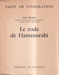 Bottéro, Le Code de Hammurabi. (Umschlag)