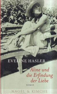 Hasler, Aline und die Erfindung der Liebe. (Umschlag)