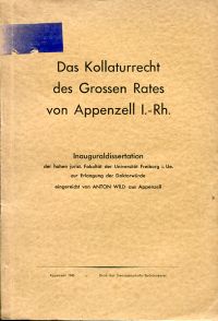 Wild, Das Kollaturrecht des Grossen Rates von Appenzell I.-Rh. (Umschlag)