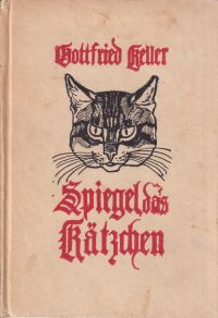 Keller, Spiegel, das Kätzchen. (Umschlag)