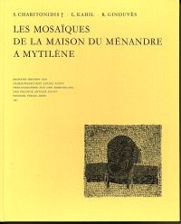 Charitonidis, Les mosaïques de la Maison du Ménandre à Mytilène. (Umschlag)