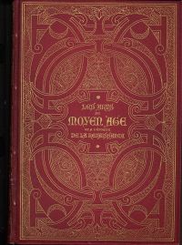 Lacroix, Les arts au Moyen Age et à l'époque de la Renaissance. (Umschlag)