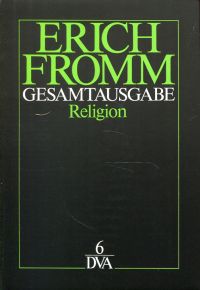Fromm, Gesamtausgabe, Band 6: Religion (Umschlag)