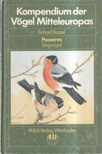 Bezzel, Passeres - Singvögel. (Umschlag)