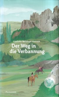 Welskopf-Henrich, Der Weg in die Verbannung. (Umschlag)