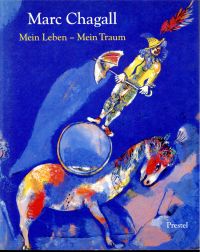 Compton, Marc Chagall. Mein Leben  Mein Traum. (Umschlag)