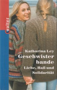 Ley, Geschwisterbande. (Umschlag)