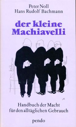 Noll, Der kleine Machiavelli. (Einband)