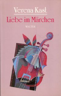 Kast, Liebe im Märchen. (Umschlag)