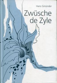 Gmünder, Zwüsche de Zyle. (Umschlag)