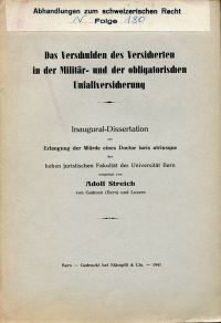 Streich, Das Verschulden des Versicherten in der Militär- und obligatorischen Un (Umschlag)