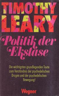 Leary, Politik der Ekstase. (Umschlag)